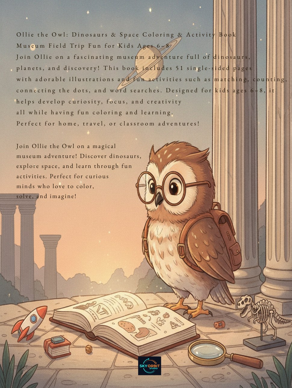 Ollie the Owl Coloring & Activity Book – Dinosaurs, Space & Museum Adventures back cover